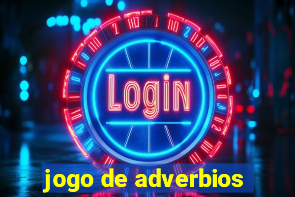 jogo de adverbios